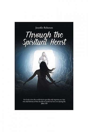 Coperta cărții Through the Spiritual Heart