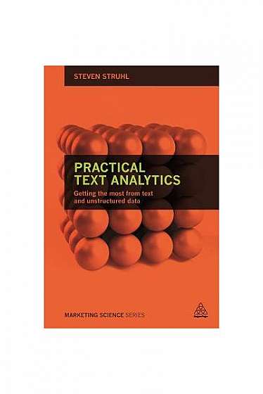 Coperta cărții Practical Text Analytics: Interpreting Text and Unstructured Data for Business Intelligence