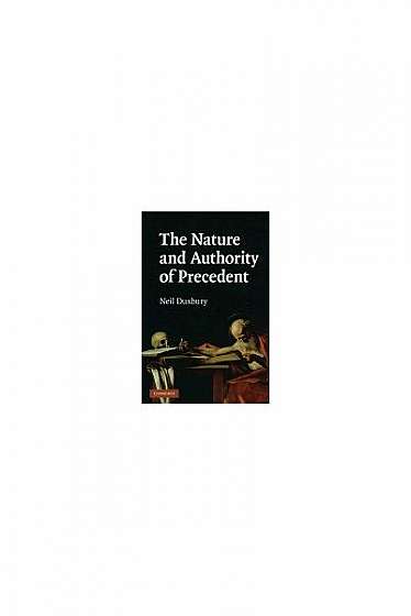 Coperta cărții The Nature and Authority of Precedent