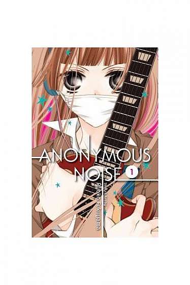 Coperta cărții Anonymous Noise, Vol. 1