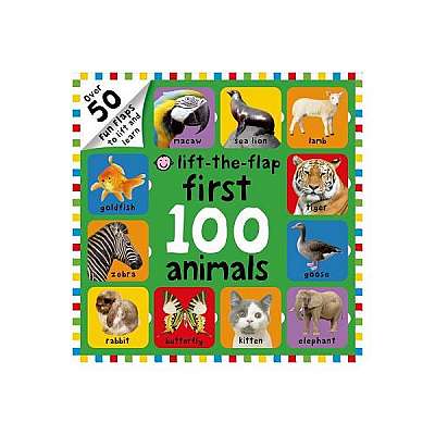 First 100 Animals Lift-The-Flap