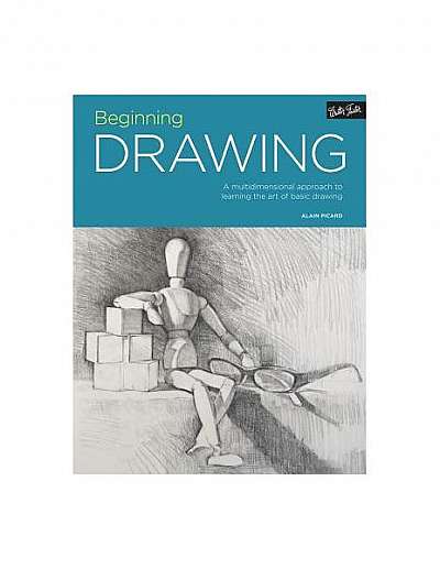 Portfolio: Beginning Drawing: A Multidimensional Approach to Learning the Art of Basic Drawing