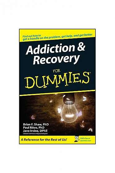 Addiction & Recovery for Dummies