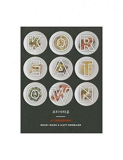 Coperta cărții Koreatown: A Cookbook