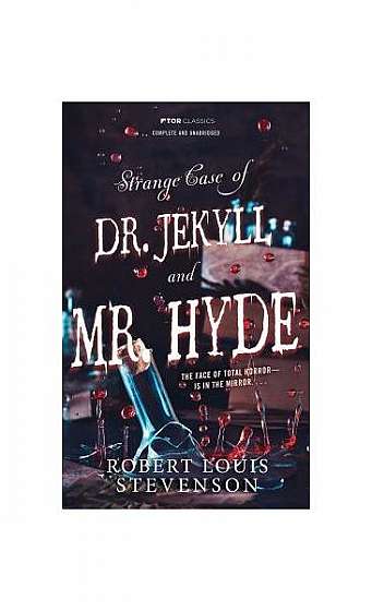 Doctor Jekyll and Mr. Hyde