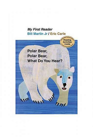 Coperta cărții Polar Bear, Polar Bear, What Do You Hear?
