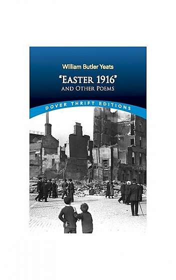 Easter, 1916 and Other Poems