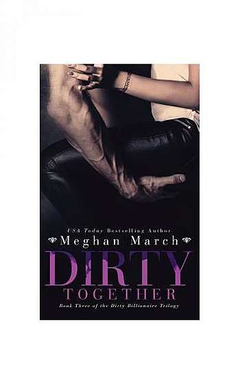 Dirty Together