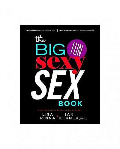 The Big, Fun, Sexy Sex Book