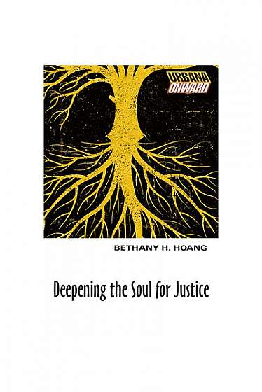Coperta cărții Deepening the Soul for Justice