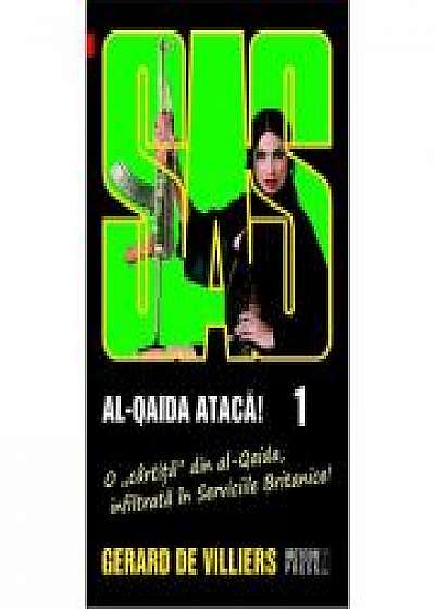 Al-Qaida Ataca 1 - SAS 106 (editie pe hartie de ziar) - Gerard de Villiers