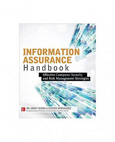 Information Assurance Handbook: Effective Computer Security and Risk Management Strategies