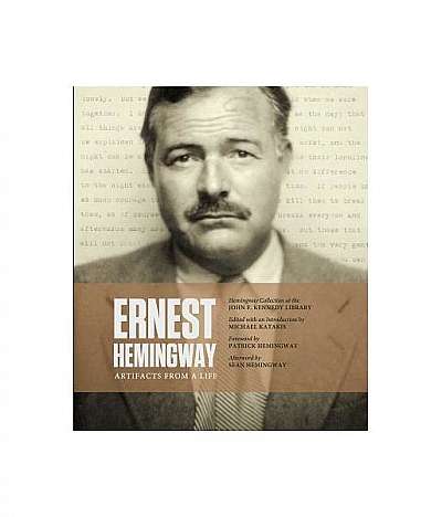 Coperta cărții Ernest Hemingway: Artifacts from a Life