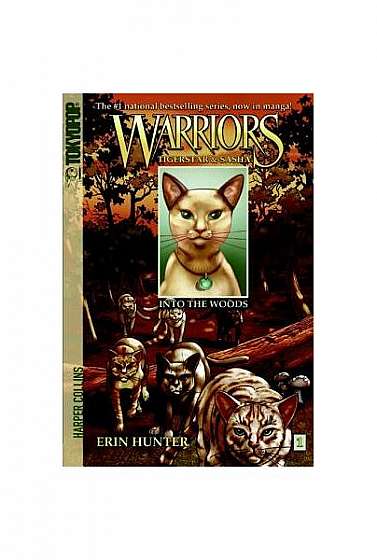 Coperta cărții Warriors: Tigerstar & Sasha, Volume 1: Into the Woods