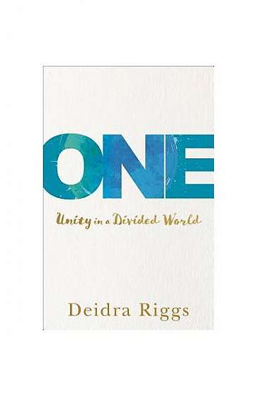 Coperta cărții One: Unity in a Divided World