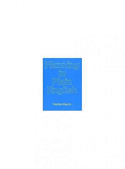 Coperta cărții Planning in Plain English: Writing Tips for Urban and Environmental Planners