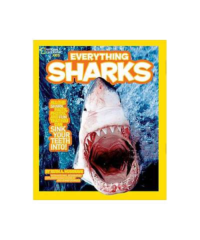 Coperta cărții National Geographic Kids Everything Sharks: All the Shark Facts, Photos, and Fun That You Can Sink Your Teeth Into