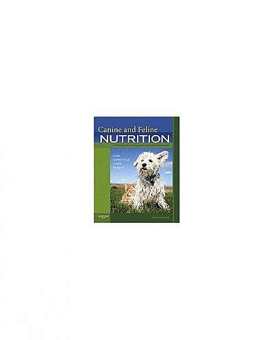 Canine and Feline Nutrition: A Resource for Companion Animal Professionals