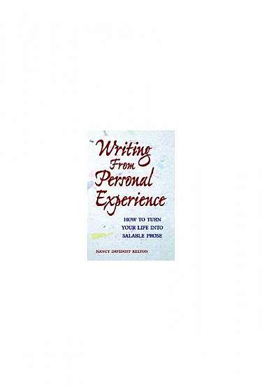 Writing from Personal Experience