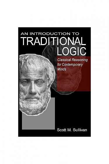 An Introduction to Traditional Logic
