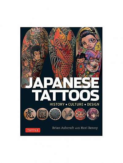 Japanese Tattoos: History * Culture * Design