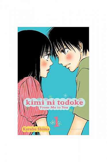 Kimi Ni Todoke: From Me to You, Volume 1 [With Sticker(s)]