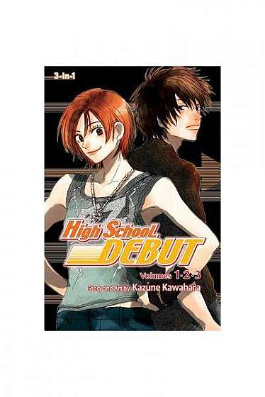 Coperta cărții High School Debut, Volumes 1, 2, & 3
