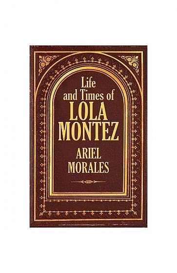 Coperta cărții Life and Times of Lola Montez