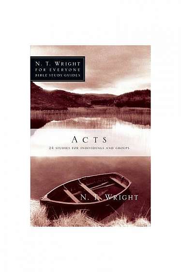 Coperta cărții Acts: 24 Studies for Individuals and Groups