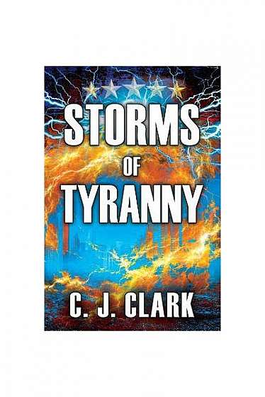 Storms of Tyranny