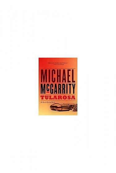 Tularosa: A Kevin Kerney Novel