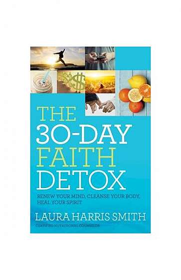 30-Day Faith Detox