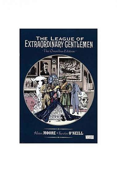 The League of Extraordinary Gentlemen, the Omnibus Edition