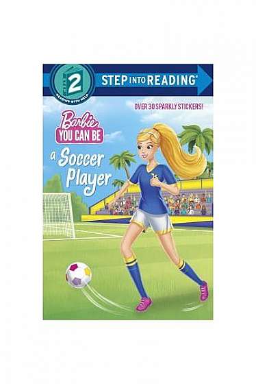 You Can Be a Soccer Player (Barbie)
