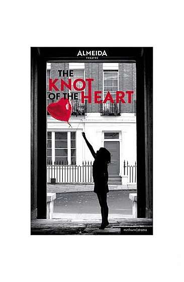 The Knot of the Heart