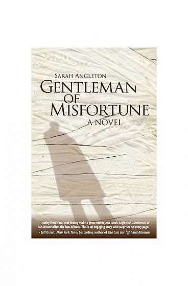 Gentleman of Misfortune