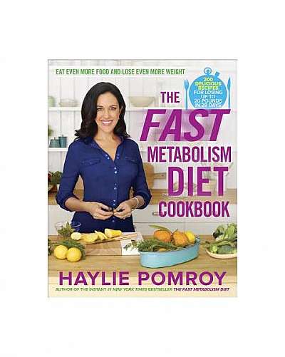 The Fast Metabolism Diet Cookbook