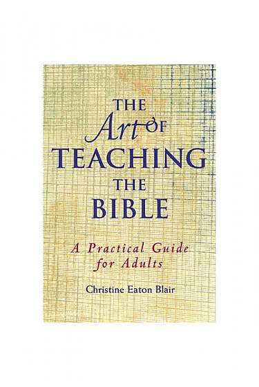 Coperta cărții The Art of Teaching the Bible
