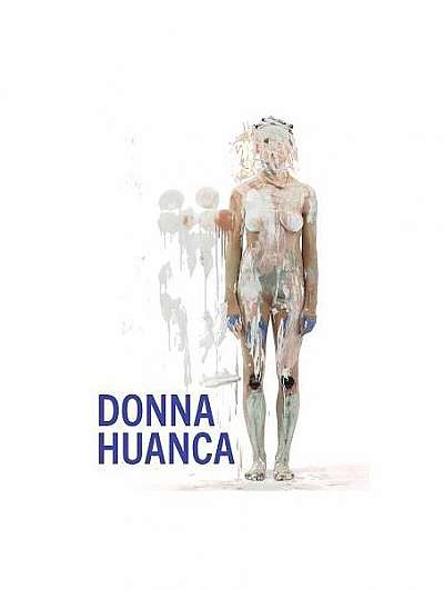 Coperta cărții Donna Huanca: Piedra Quemada