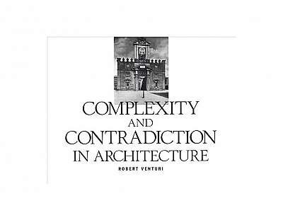 Coperta cărții Complexity and Contradiction in Architecture