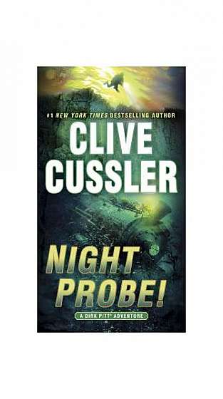 Night Probe!: A Dirk Pitt Adventure