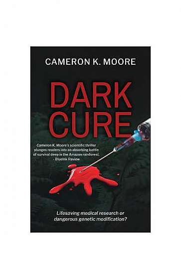 Coperta cărții Dark Cure: Lifesaving Medical Research or Dangerous Genetic Modification?