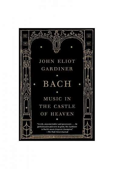 Bach: Music in the Castle of Heaven