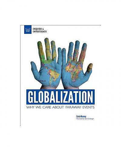 Globalization: Why We Care about Faraway Events