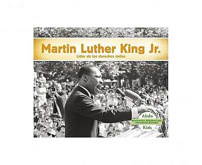 Coperta cărții Martin Luther King Jr.: Lider de Los Derechos Humanos
