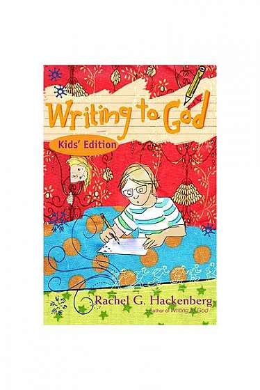Coperta cărții Writing to God, Kids' Edition