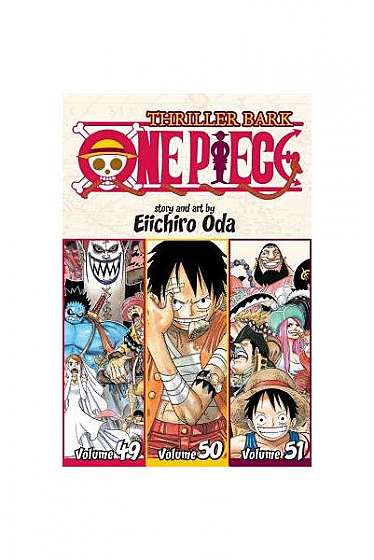 One Piece (Omnibus Edition), Vol. 17: Thriller Bark, Includes Vols. 49, 50 & 51