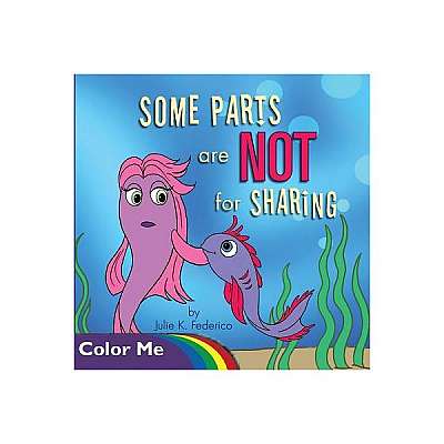 Some Parts Are Not for Sharing: Coloring Book