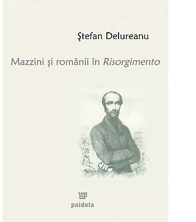 Mazzini si romanii în Risorgimento