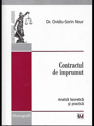 Contractul de imprumut. Analiza teoretica si practica Contractul de imprumut. Analiza teoretica si practica